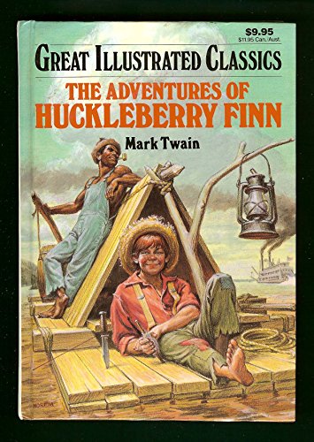 Stock image for Adventures of Huckleberry Finn (Great Illustrated Classics/B224-14) for sale by Irish Booksellers