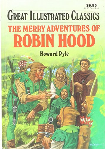 9789992487341: Merry Adventures of Robin Hood (Great Illustrated Classics/B224-13)