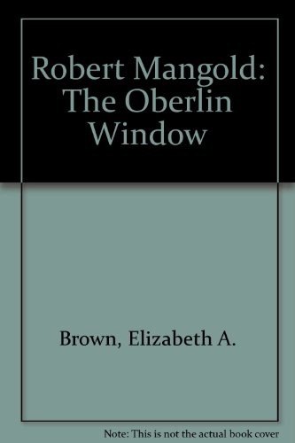 Stock image for Robert Mangold: The Oberlin Window for sale by Griffin Books