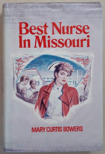 Stock image for Best Nurse in Missouri for sale by ThriftBooks-Atlanta