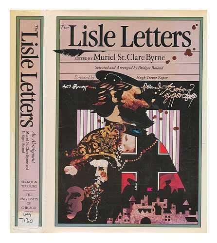 9789992704738: The LISLE LETTERS. Selected & Abridged by Bridget Boland. Foreward by Hugh Trevor-Roper.