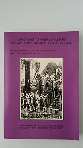 9789992864111: Approaches to Material Culture Research for Historical Archaeologists