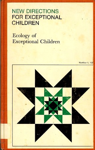 Stock image for ECOLOGY OF EXCEPTIONAL CHILDREN, NO. 1, 1980 for sale by Zane W. Gray, BOOKSELLERS