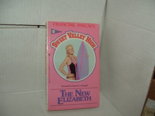 9789992989685: Sweet Valley High No.63 The New Elizabeth