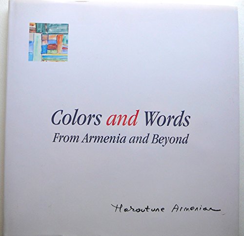 9789993042143: Colors and Words: From Armenia and Beyond