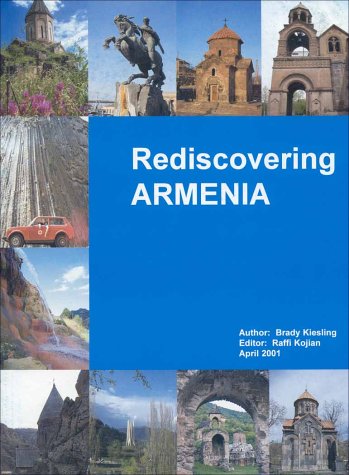 Beispielbild fr Rediscovering Armenia zum Verkauf von Stirling Books