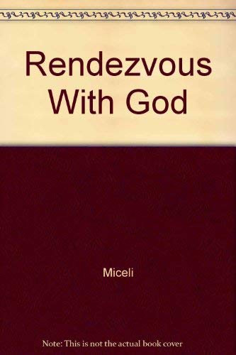 Beispielbild fr Rendezvous With God zum Verkauf von ThriftBooks-Dallas