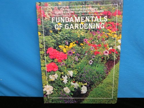 Beispielbild fr Fundamentals of Gardening zum Verkauf von ThriftBooks-Dallas