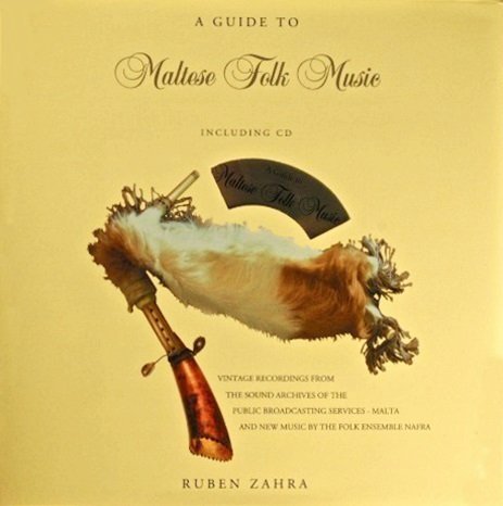 A Guide to Maltese Folk Music Including CD