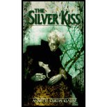 9789993231387: The Silver Kiss