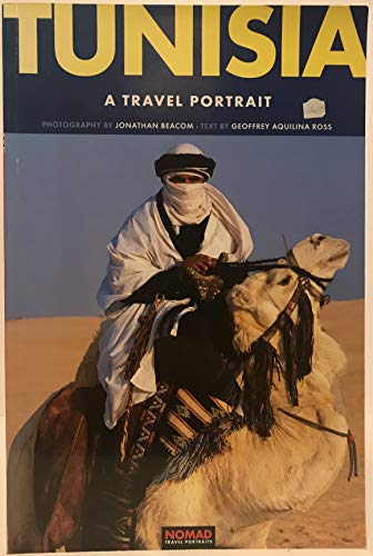 Beispielbild fr Tunisia (A Travel Portrait) (Nomad Travel Portraits) zum Verkauf von WorldofBooks