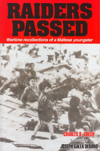 9789993239086: Raiders Passed: Wartime Recollections of a Maltese Youngster (Maltese Literature in English)