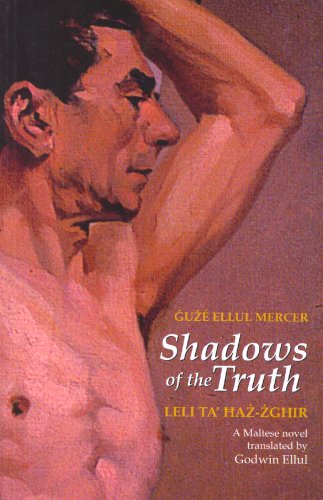 9789993239536: Shadows of the Truth (Maltese Literature in English)