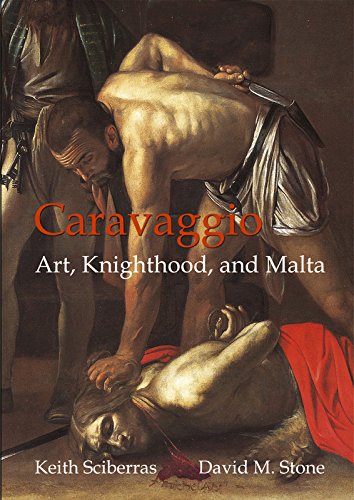 Stock image for Caravaggio Art, Knighthood and Malta for sale by David's Books