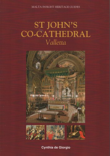 Stock image for St. John's Co-Cathedral, Valletta for sale by WorldofBooks