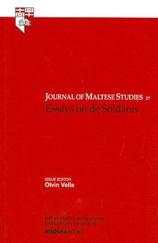 Beispielbild fr Essays on de Soldanis: Journal of Maltese Studies, No. 27 zum Verkauf von Reuseabook