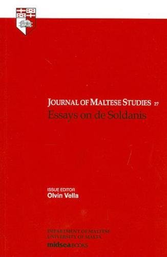 Imagen de archivo de Essays on de Soldanis: Journal of Maltese Studies, No. 27 a la venta por Reuseabook