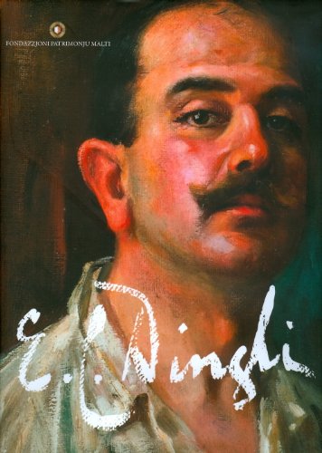 9789993273035: Edward Caruana Dingli (1876-1950): Portraits, Views and Folkloristic Scences