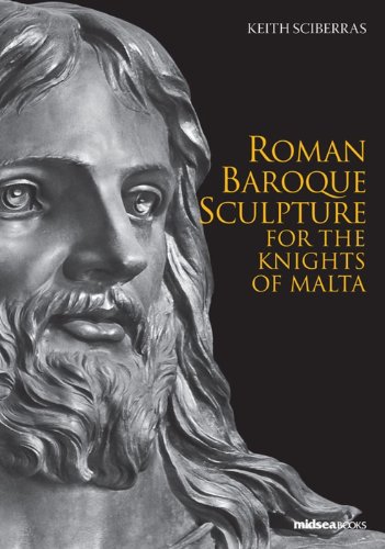 Beispielbild fr ROMAN BAROQUE SCULPTURE FOR THE KNIGHTS OF MALTA zum Verkauf von Revaluation Books