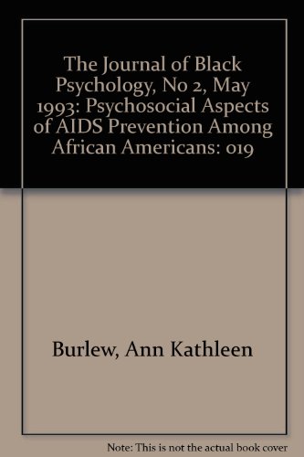 9789993274230: The Journal of Black Psychology, No 2, May 1993: Psychosocial Aspects of AIDS Prevention Among African Americans: 019