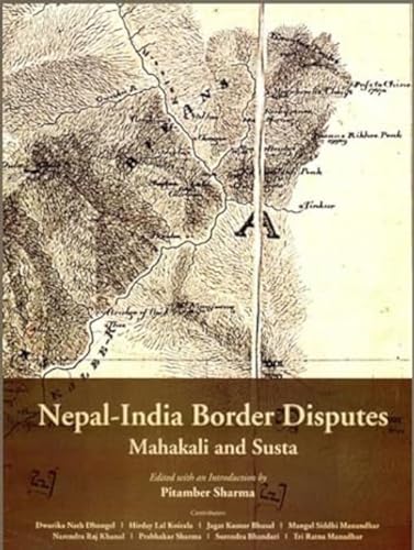 Stock image for Nepal-India Border Disputes:: Mahakali and Susta for sale by Books Puddle