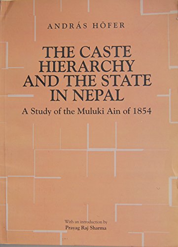 Stock image for The Caste hierarchy and the state in Nepal for sale by Booksavers of MD