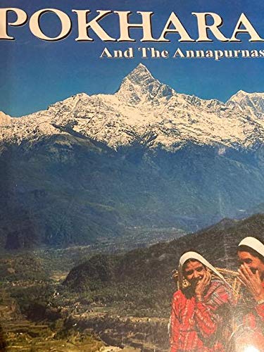 Stock image for Pokhara and the Annapurnas for sale by Yak and Yeti Books