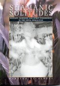 Stock image for Shamanic Solitudes (Hardcover) for sale by CitiRetail