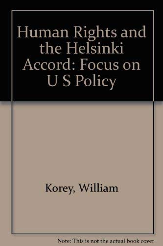 Stock image for Human Rights and the Helsinki Accord: Focus on U S Policy for sale by Redux Books