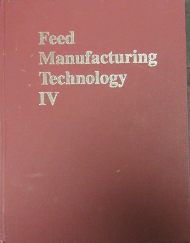 9789993405450: Feed Manufacturing Technology IV