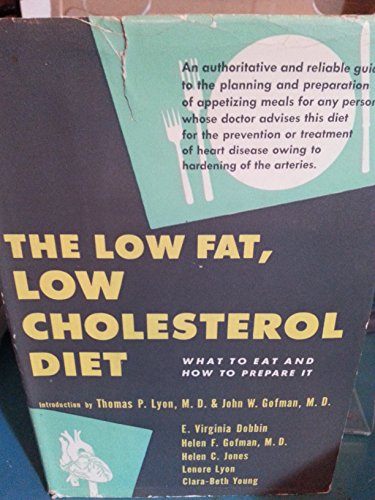 Stock image for The Low Fat, Low Cholesterol Diet for sale by Basement Seller 101