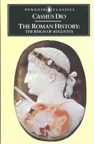 9789993740872: The Roman History: The Reign of Augustus (Penguin Classics)