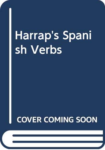 9789993747116: Harrap's Spanish Verbs