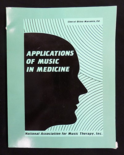 Beispielbild fr Applications of Music in Medicine zum Verkauf von Best Books And Antiques