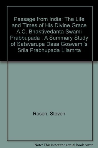 9789993821342: Passage from India: The Life and Times of His Divine Grace A.C. Bhaktivedanta Swami Prabbupada : A Summary Study of Satsvarupa Dasa Goswami's Srila Prabhupada Lilamrta