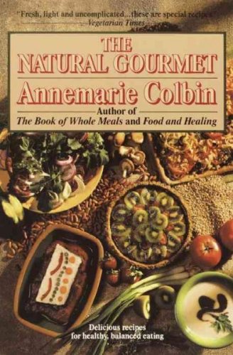 9789993851974: The Natural Gourmet