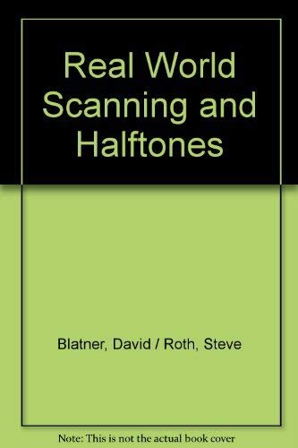 9789993893660: Real World Scanning and Halftones