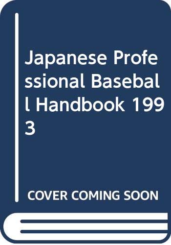 9789993972815: Japanese Professional Baseball Handbook 1993
