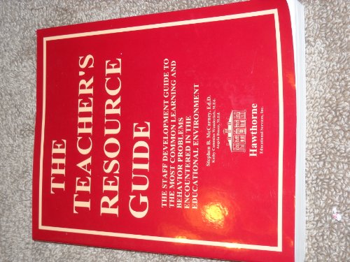 9789994049561: The Teacher's Resource Guide: A Staff Development Guide to the Most Common Learning and Behavior Problems