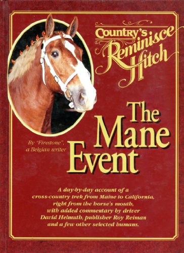 Stock image for Country Reminisce Hitch The Mane Event for sale by ThriftBooks-Dallas