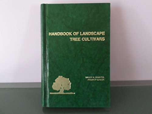 Stock image for Handbook of Landscape Tree Cultivars for sale by Affordable Collectibles