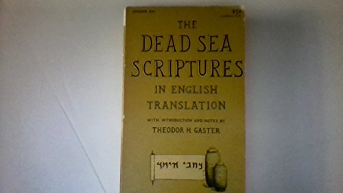 Stock image for The Dead Sea Scriptures, in English Translation for sale by Wonder Book
