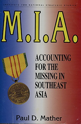 9789994405497: M.I.A.: Accounting for the Missing in Southeast Asia