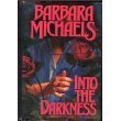 Stock image for Into the Darkness for sale by ZBK Books