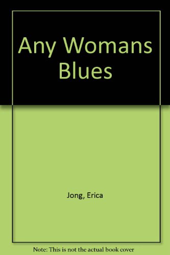 Stock image for Any Womans Blues for sale by Hawking Books