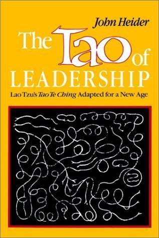 9789994602476: Tao of Leadership by Heider, John published by Humanics Trade Group Hardcover