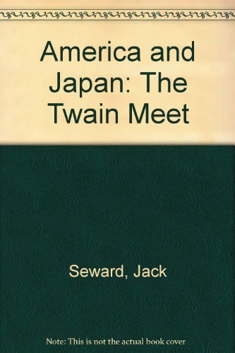 9789994648016: America and Japan: The Twain Meet