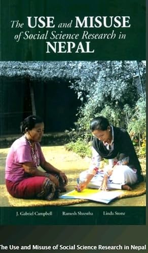 Stock image for The Use and Misuse of Social Science Research in Nepal for sale by Books Puddle