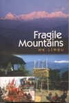 Beispielbild fr Fragile Mountains zum Verkauf von Books Puddle