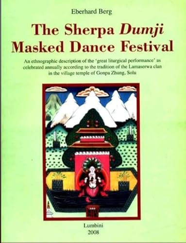 Stock image for The Sherpa Dumji Maksed Dance Festival for sale by Books Puddle